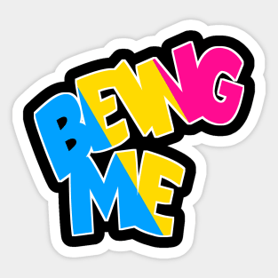 Being Me Pansexual Sticker